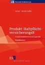 Bild: Produkt-HaftpflichtversicherungsR - Erich Schmidt Verlag