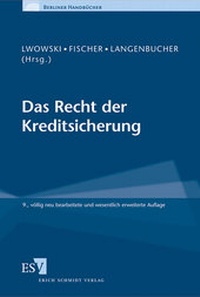 Abbildung von: Das Recht der Kreditsicherung - Erich Schmidt Verlag