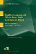 Cover: Stra&szlig;enreinigung und Winterdienst in der kommunalen Praxis - Erich Schmidt Verlag