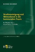 Cover: Stra&szlig;enreinigung und Winterdienst in der kommunalen Praxis - Erich Schmidt Verlag