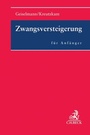 Cover: Zwangsversteigerung für Anfänger - C.H.BECK
