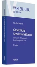 Cover: Gesetzliche Schuldverh&auml;ltnisse - Vahlen