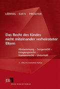 Cover: Das Recht des Kindes nicht miteinander verheirateter Eltern - Erich Schmidt Verlag