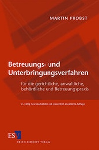 Abbildung von: Betreuungs- und Unterbringungsverfahren - Erich Schmidt Verlag