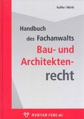 Cover: Handbuch des Fachanwalts Bau- und Architektenrecht - Luchterhand