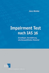 Abbildung von: Impairment Test nach IAS 36 - Erich Schmidt Verlag