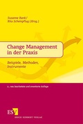 Cover: Change Management in der Praxis - Erich Schmidt Verlag