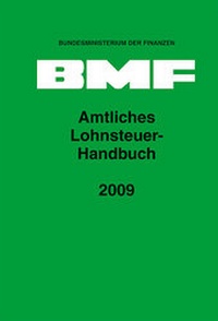 Abbildung von: Amtliches Lohnsteuer-Handbuch 2009 - Erich Schmidt Verlag