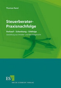 Abbildung von: Steuerberater-Praxisnachfolge - Erich Schmidt Verlag