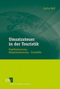Abbildung von: Umsatzsteuer in der Touristik - Erich Schmidt Verlag