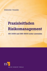 Enlarge image Cover: Praxisleitfaden Risikomanagement - Erich Schmidt Verlag