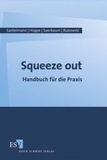 Abbildung von: Squeeze out - Erich Schmidt Verlag