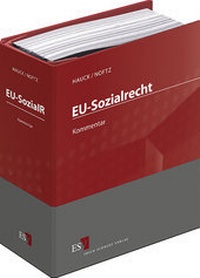 Enlarge image Cover: EU-Sozialrecht - Grundwerk mit Fortsetzungsbezug - Erich Schmidt Verlag