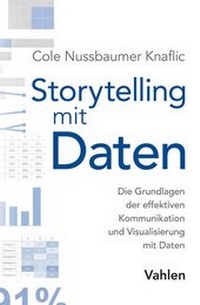 Abbildung von: Storytelling mit Daten - Vahlen