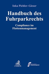 Abbildung von: Handbuch des Fuhrparkrechts - C.H.BECK
