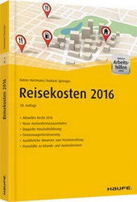 Abbildung von: Reisekosten 2016 - inklusive Arbeitshilfen online - Haufe-Lexware