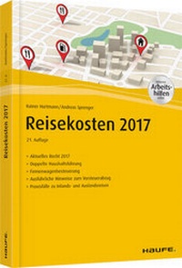 Abbildung von: Reisekosten 2017 - inklusive Arbeitshilfen online - Haufe-Lexware