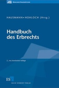 Bild vergrößern Bild: Handbuch des Erbrechts - Erich Schmidt Verlag