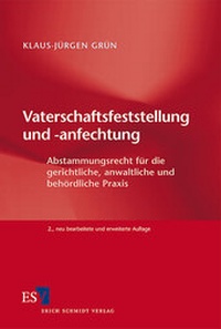 Abbildung von: Vaterschaftsfeststellung und -anfechtung - Erich Schmidt Verlag