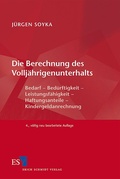 Cover: Die Berechnung des Vollj&auml;hrigenunterhalts - Erich Schmidt Verlag