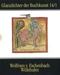 Cover: Wolfram von Eschenbachs Willehalm - Akademische Druck- und Verlagsanstalt