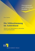 Cover: Die Mitbestimmung im Aufsichtsrat - Erich Schmidt Verlag