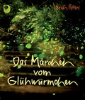 Cover: Das M&auml;rchen vom Gl&uuml;hw&uuml;rmchen - Verlag am Eschbach