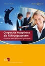 Cover: Corporate Happiness als Führungssystem - Erich Schmidt Verlag