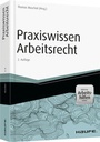 Bild: Praxiswissen Arbeitsrecht - inklusive Arbeitshilfen online - Haufe-Lexware