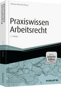 Abbildung von: Praxiswissen Arbeitsrecht - inklusive Arbeitshilfen online - Haufe-Lexware
