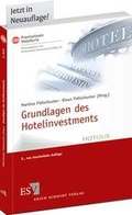 Cover: Grundlagen des Hotelinvestments - Erich Schmidt Verlag