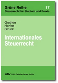 Bild vergrößern Bild: Internationales Steuerrecht - Erich Fleischer Verlag