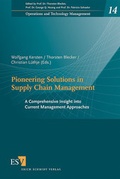 Cover: Pioneering Solutions in Supply Chain Management - Erich Schmidt Verlag