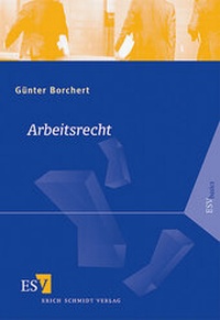 Abbildung von: Arbeitsrecht - Erich Schmidt Verlag