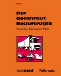 Abbildung von: Der Gefahrgutbeauftragte - Foliensatz - ecomed Storck