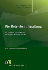 Bild vergrößern Bild: Die Betriebsaufspaltung - Erich Schmidt Verlag