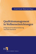 Cover: Qualit&auml;tsmanagement in Wellnesseinrichtungen - Erich Schmidt Verlag