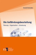 Cover: Die Gef&auml;hrdungsbeurteilung - Erich Schmidt Verlag