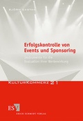 Cover: Erfolgskontrolle von Events und Sponsoring - Erich Schmidt Verlag