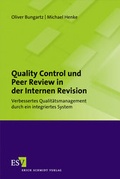 Cover: Quality Control und Peer Review in der Internen Revision - Erich Schmidt Verlag