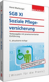 Abbildung von: SGB XI - Soziale Pflegeversicherung - Walhalla