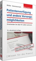 Cover: Patientenverf&uuml;gung und andere Vorsorgem&ouml;glichkeiten - Walhalla