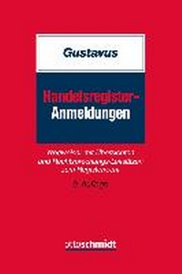 Abbildung von: Handelsregister-Anmeldungen - Otto Schmidt Verlag