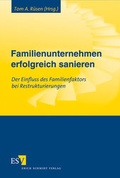 Cover: Familienunternehmen erfolgreich sanieren - Erich Schmidt Verlag