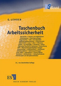 Abbildung von: Taschenbuch Arbeitssicherheit - Erich Schmidt Verlag
