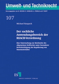 Bild: Der sachliche Anwendungsbereich der REACH-Verordnung - Erich Schmidt Verlag