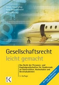 Abbildung von: Gesellschaftsrecht - leicht gemacht - Ewald v. Kleist Verlag