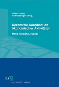 Abbildung von: Dezentrale Koordination ökonomischer Aktivitäten - Erich Schmidt Verlag
