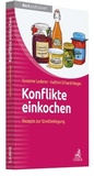 Cover: Konflikte einkochen - C.H.BECK