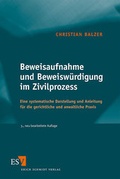 Abbildung von: Beweisaufnahme und Beweiswürdigung im Zivilprozess - Erich Schmidt Verlag